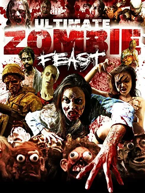 Ultimate Zombie Feast Ultimate Zombie Feast